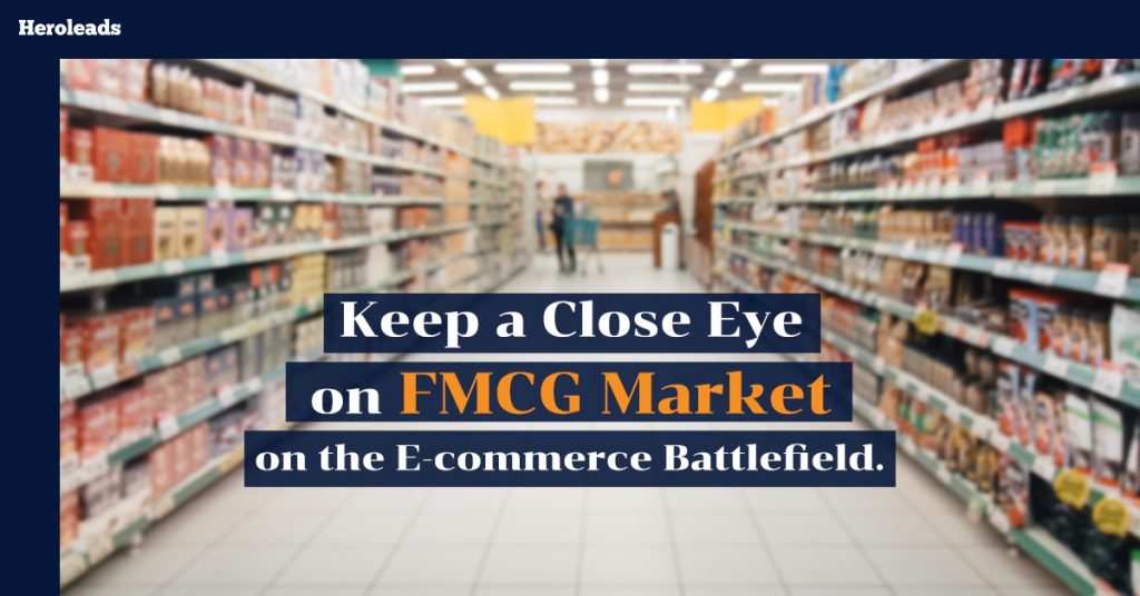 Heroleads FMCG Market